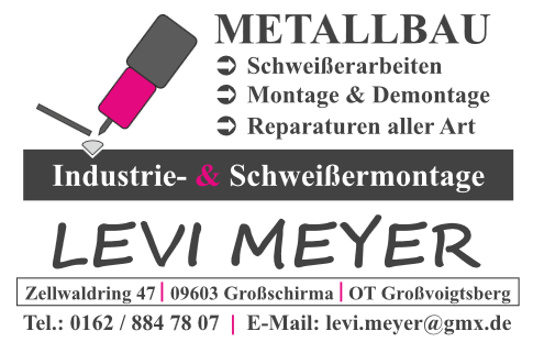Bild 1 Industrie- & Schweißermontage Levi Meyer in Großschirma OT Großvoigtsberg